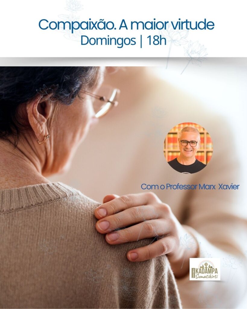 Compaixão. A maior virtude